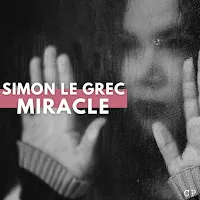Simon Le Grec — Miracle (Vocal Mix) — обложка